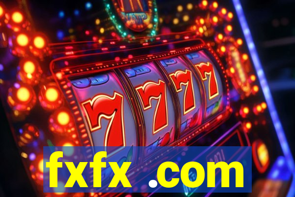 fxfx .com